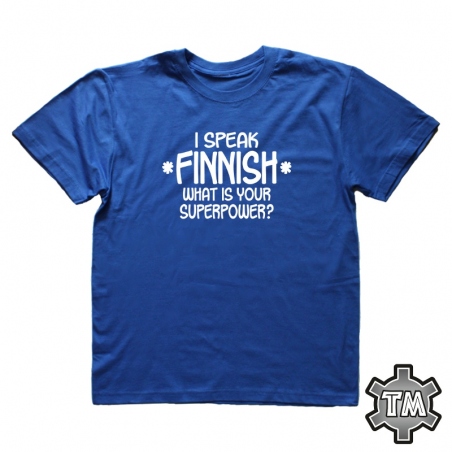 I speak Finnish - what is your superpower?