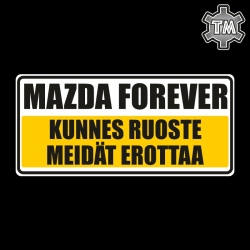 MAZDA Forever - kunnes...