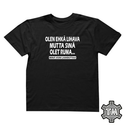 Olen ehkä lihava mutta sinä olet ruma (minä voin laihduttaa)