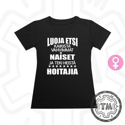 Luoja etsi kaikista vahvimmat naiset ja teki heistä hoitajia (LADY)
