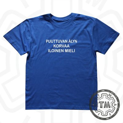 Puuttuvan älyn korvaa iloinen mieli