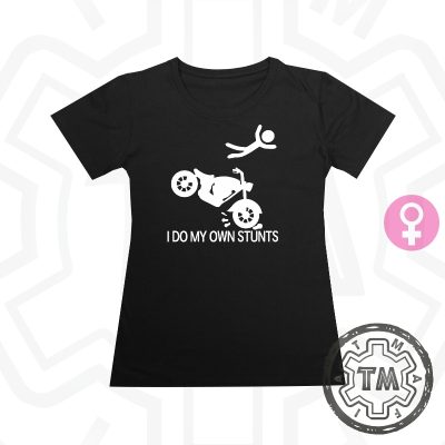 I do my own stunts (moottoripyörä) (Lady)