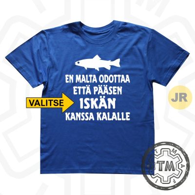 En malta odottaa että pääsen ISKÄN kanssa kalalle (JR)