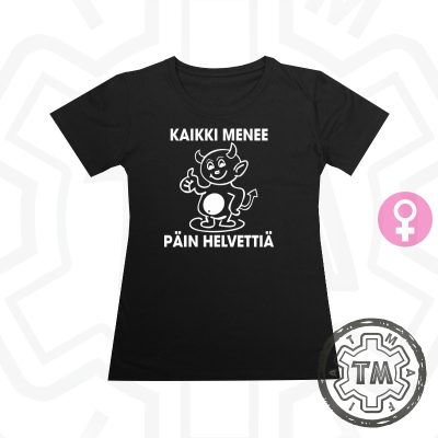 Kaikki menee päin helvettiä Lady-T
