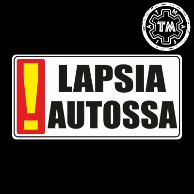 Lapsia autossa varoitustarra 150x75mm